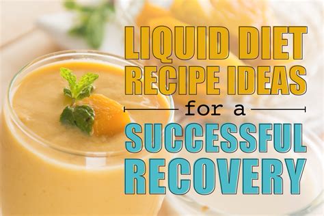 Liquid Diet Recipes