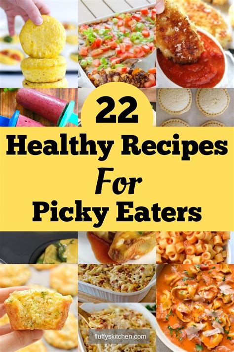 Recipes For Picky Eaters